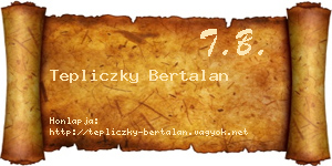 Tepliczky Bertalan névjegykártya